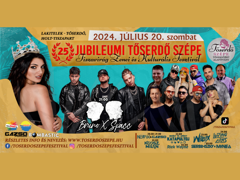 XXV. TŐSERDŐ SZÉPE FESZTIVÁL 2024.