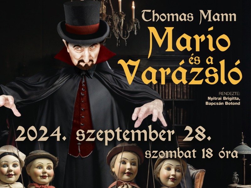 Mario és a Varázsló előadás