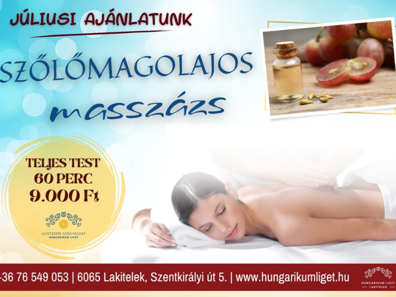 Júliusi ajánlatunk: Szőlőmagolajos teljes testmasszázs
